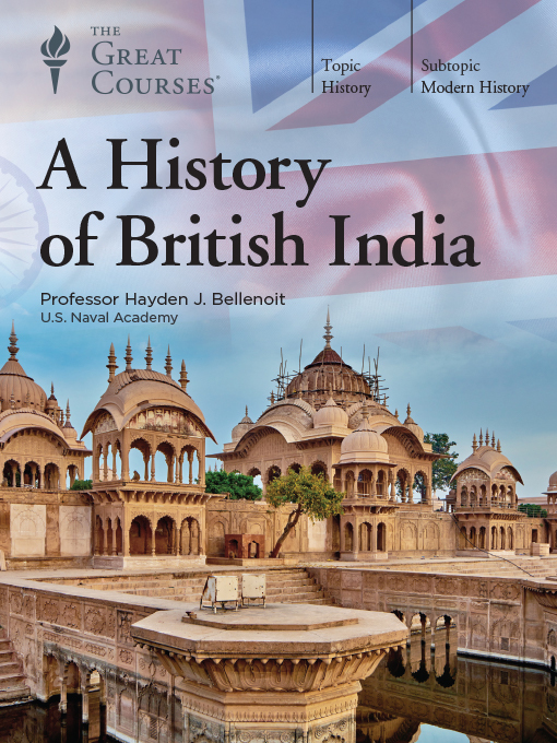 Title details for A History of British India by Hayden J. Bellenoit - Available